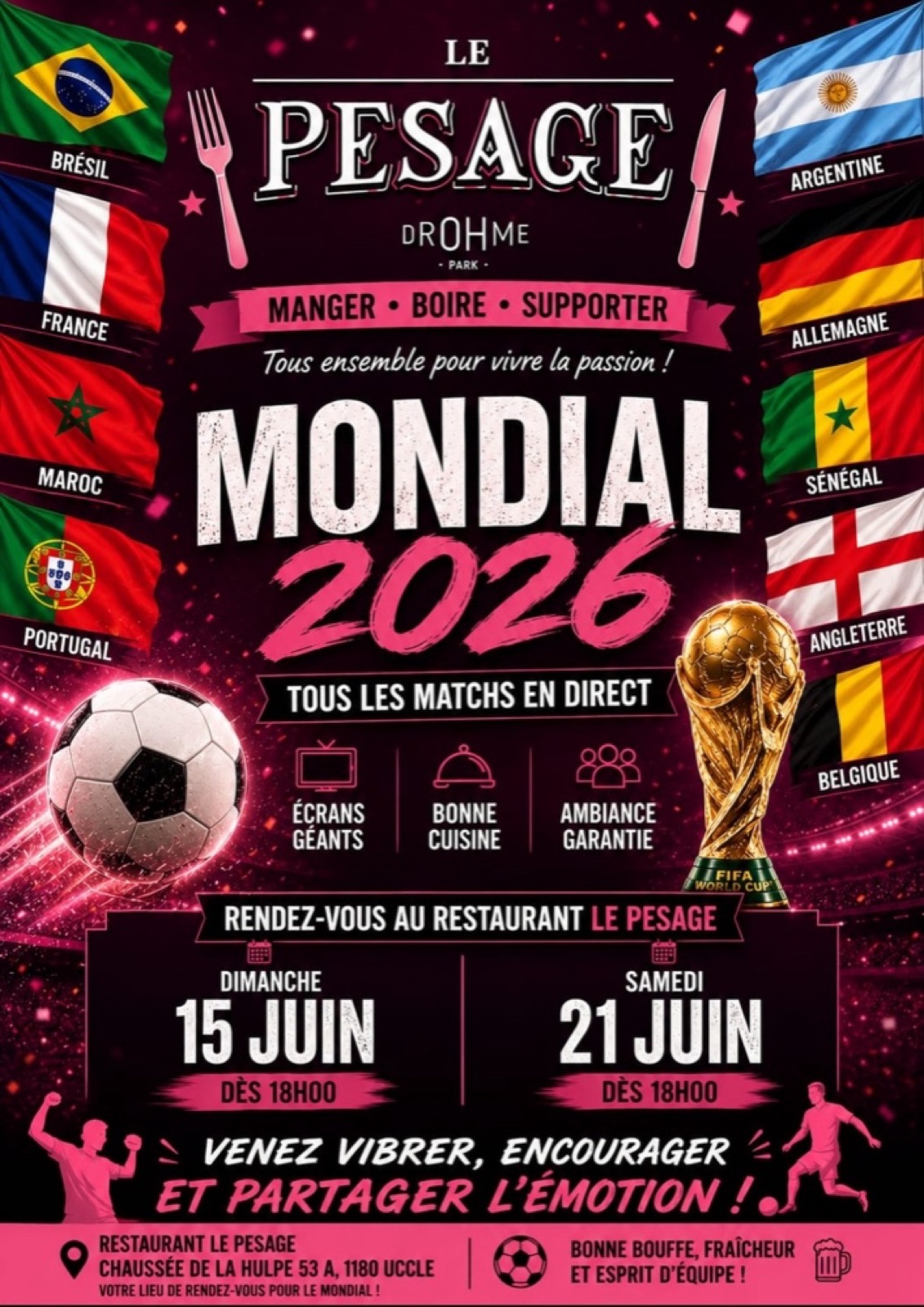 Le Pesage poster — World Cup 2026, every match live on big screens, Sunday 15 and Saturday 21 June from 6pm